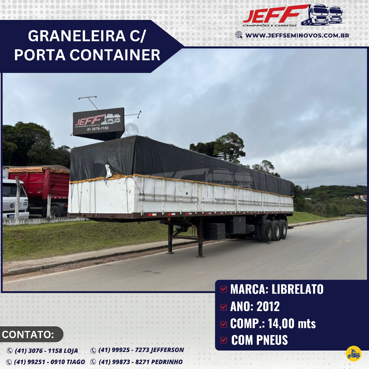 CARRETA SEMI-REBOQUE GRANELEIRO JEFF Seminovos - Caminhões e Carretas MANDIRITUBA PARANÁ PR